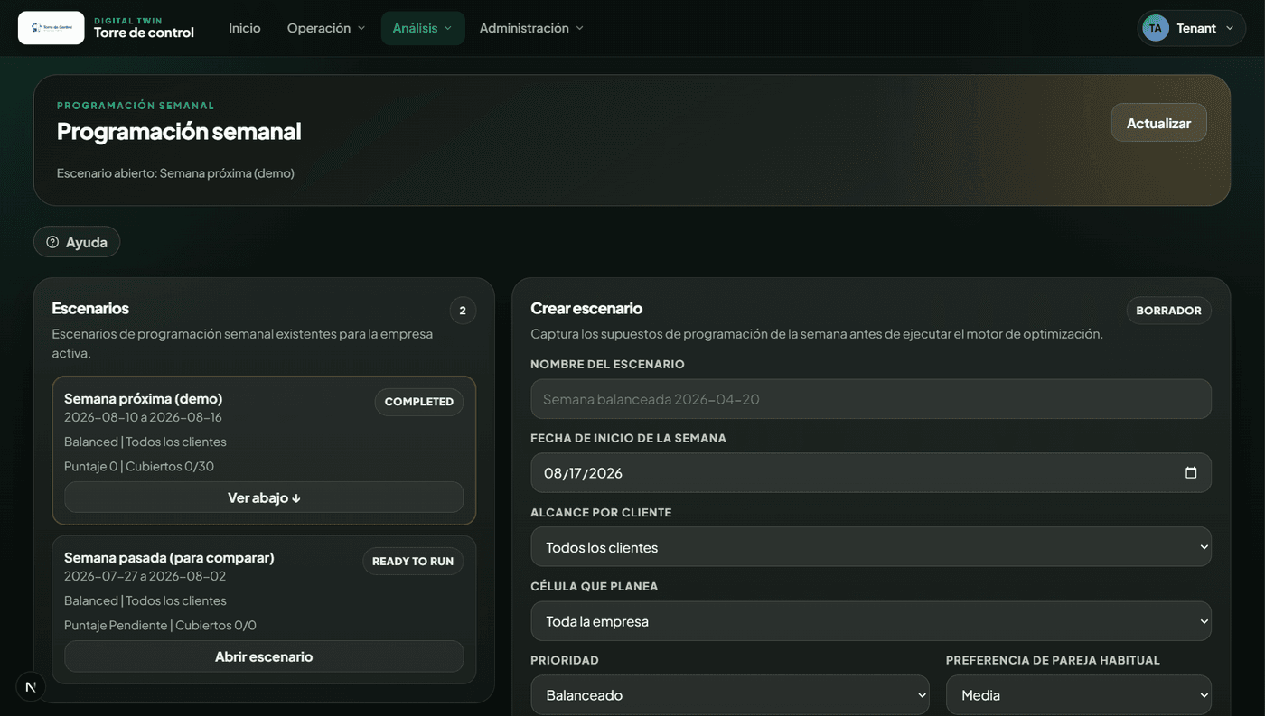 Programación semanal por escenarios en Torre de Control antes de ejecutar el motor de optimización